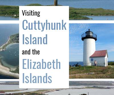 Visit Cuttyhunk Island and Elizabeth Island graphic